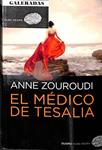 EL MÉDICO DE TESALIA | 9788492723867 | ANNE ZOROUDI