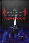 LES EXTRAORDINÀRIES AVENTURES DE L'ALFRED KROPP (CATALÁN)   | 9788478714353 | RICK YANCEY / NURIA PARES