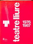 TEATRE LLIURE 1976 -1987 (CATALÁN) | 0 | TEATRE LLIURE
