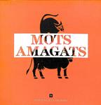 MOTS AMAGATS 1 I 2 (CATALÁN) | 9788482642499