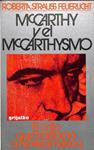 MCCARTHY Y EL MCCARTHISMO - EL ODIO QUE TRASTORNÓ A NORTEAMÉRICA | 9788425307348 | ROBERTA STRAUSS FUERLICHT