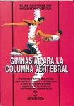 GIMNASIA PARA LA COLUMNA VERTEBRAL | 9788480190473 | SILKE GROTKASTEN / HUBERT KIENZERLE