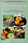 ALIMENTOS CURATIVOS: LA SALUD Y LA ALIMENTACIÓN | 9788449503344 | ADOLFO PEREZ