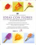 IDEAS CON FLORES CREA SORPRENDENTES DISEÑOS EN UNOS MINUTOS | JANE PACKER