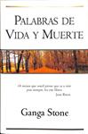 PALABRAS DE VIDA Y MUERTE | 9788440675705 | GANGA STONE