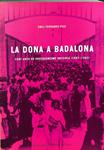 LA DONA A BALADONA: CENT ANYS DE PROTAGONISME INVISIBLE (1897 - 1997) (CATALÁN). | 9788483341520 | EMILI FERRANDO PUIG