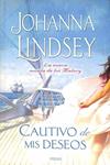 CAUTIVO DE MIS DESEOS -  LA NUEVA NOVELA DE LOS MALORY | 9788466630290 | JOHANNA LINDSEY