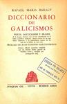 DICCIONARIO DE GALICISMOS | RAFAEL MARIA BARAIT