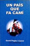 UN PAÍS QUE FA CAMÍ (CATALÁN) | 9788493950446 | DAVID PAGES I CASSU