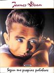 JAMES DEAN. SEGÚN SUS PROPIAS PALABRAS | 9788430572885 | NEIL GRANT (RECOPILADOR)