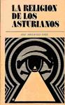 LA RELIGIÓN DE LOS ASTURIANOS | 9788440022097 | JOSE ARDUENGO CASO