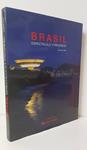 BRASIL ESPECTÁCULO Y PROGRESO | 9788497857178 | EDUARDO BELO