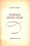POEMES SENSE NOM (CATALÁN). | MARTI CUIXART