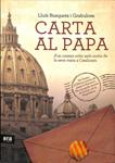 CARTA AL PAPA -  D'UN CREIENT CRÍTIC AMB MOTIU DE LA SEVA VISITA A BARCELONA (CATALÁN) | 9788492907069 | LLUIS BUSQUETS I GRABULOSA