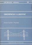 OBEDIÈNCIA I LLIBERTAT (CATALÁN). | 9788486887117 | FERRAN GUILLEN PRECKLER