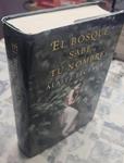 EL BOSQUE SABE TU NOMBRE | LECEAGA, ALAITZ