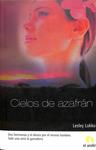 CIELOS DE AZAFRÁN | 9788493575809 | LESLEY NAA NORLE LOKKO