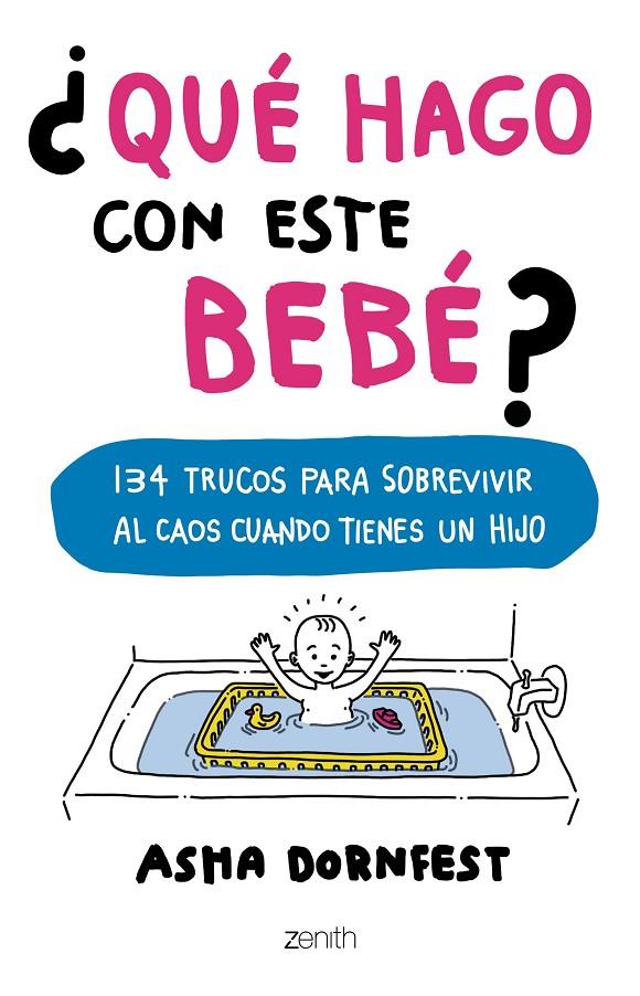 ¿QUÉ HAGO CON ESTE BEBÉ? | DORNFEST, ASHA
