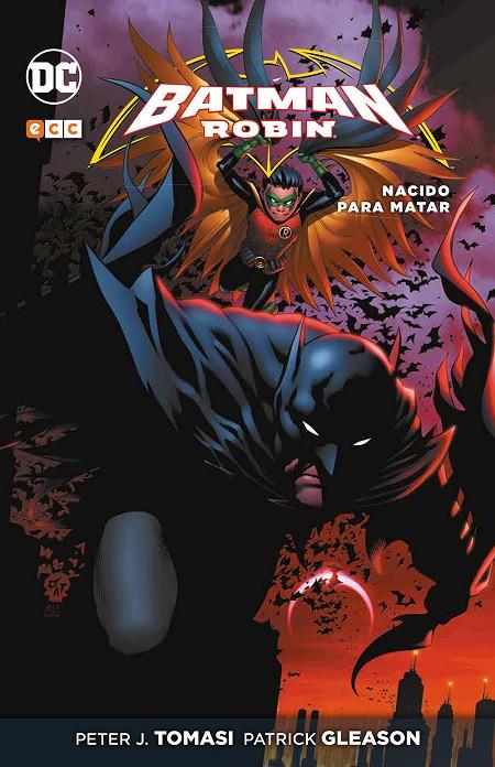 BATMAN Y ROBIN: NACIDO PARA MATAR | TOMASI, PETER J.