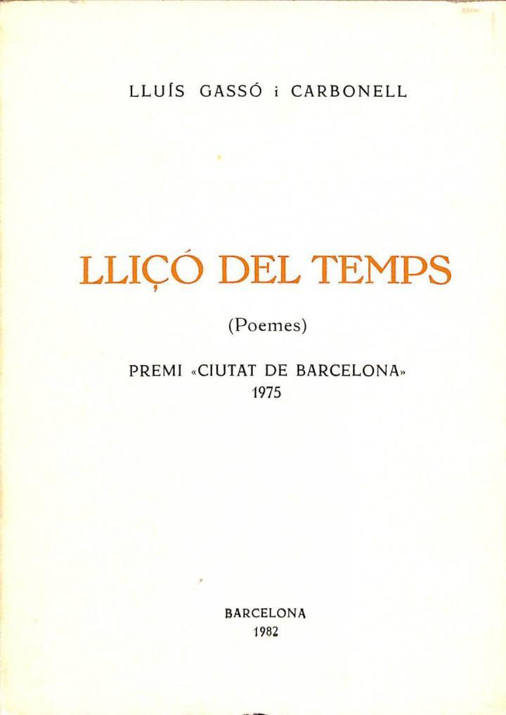 LLIÇÓ DEL TEMPS (POEMES) DEDICAT PER L'AUTOR (CATALÁN) | LLUIS GASSO I CARBONELL