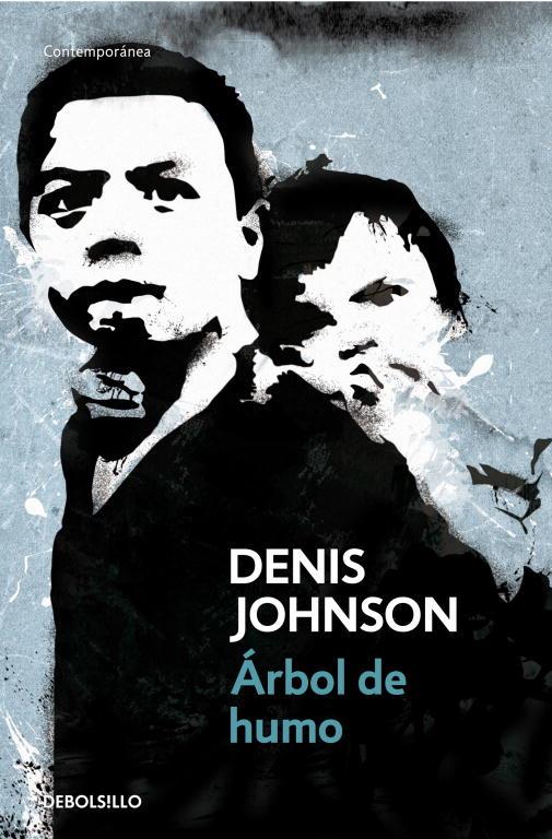 ÁRBOL DE HUMO | JOHNSON, DENIS