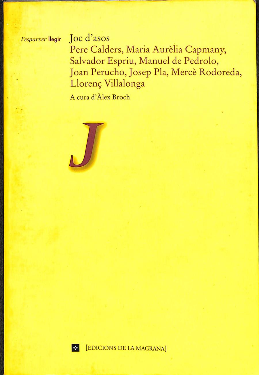 JOC D'ASOS (CATALÁN) | PERE CALDERS, MARIA AURÈLIA CAPMANY, SALVADOR ESPRIU, MANUEL DE PEDROLO...