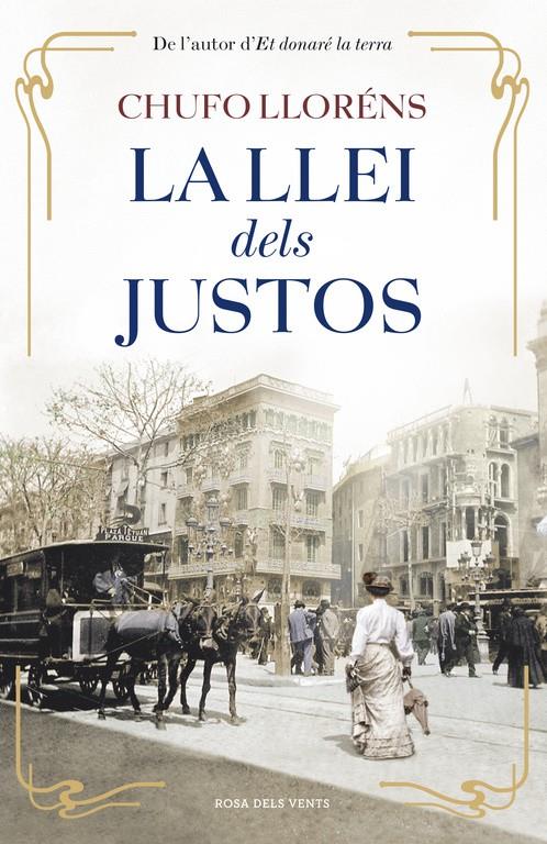 LA LLEI DELS JUSTOS (CATALÁN) | 9788415961352 | LLORÉNS, CHUFO