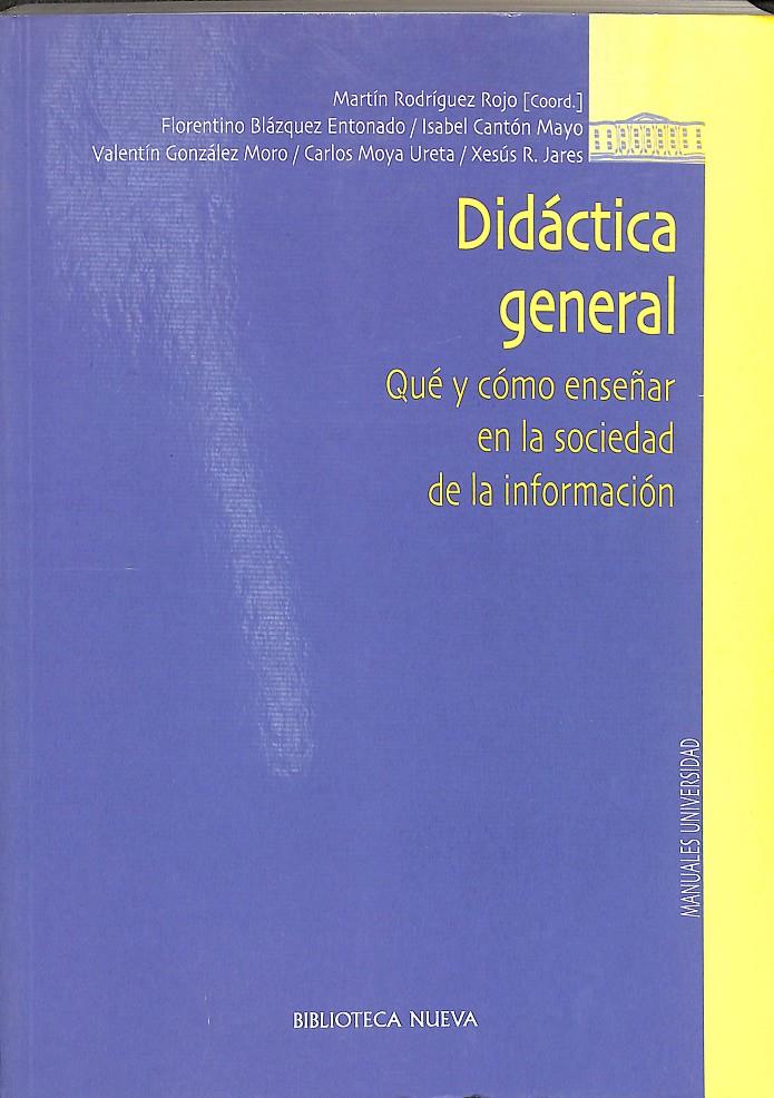 DIDÁCTICA GENERAL | 9788497420457 | RODRÍGUEZ ROJO, MARTÍN