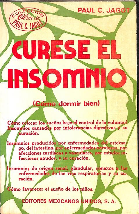CURESE EL INSOMNIO | PAUL C.JAGOT