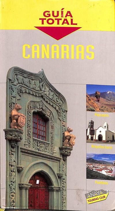 CANARIAS GUIA TOTAL | 9788497762779 | HERNÁNDEZ BUENO, MARIO