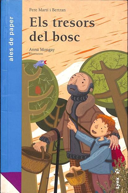 ELS TRESORS DEL BOSC (CATALÁN) | PERE MARTÍ I BERTRAN