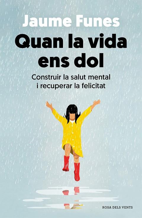 QUAN LA VIDA ENS DOL (CATALÁN) | FUNES, JAUME
