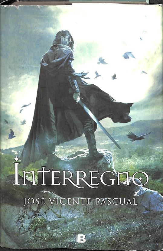 INTERREGNO | 9788466657303 | PASCUAL, JOSÉ VICENTE