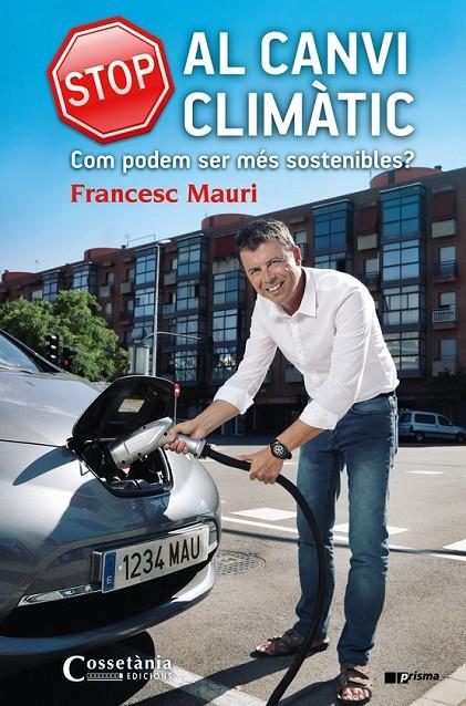 STOP AL CANVI CLIMÀTIC (CATALÁN) | 9788490344675 | MAURI DOMÈNECH, FRANCESC