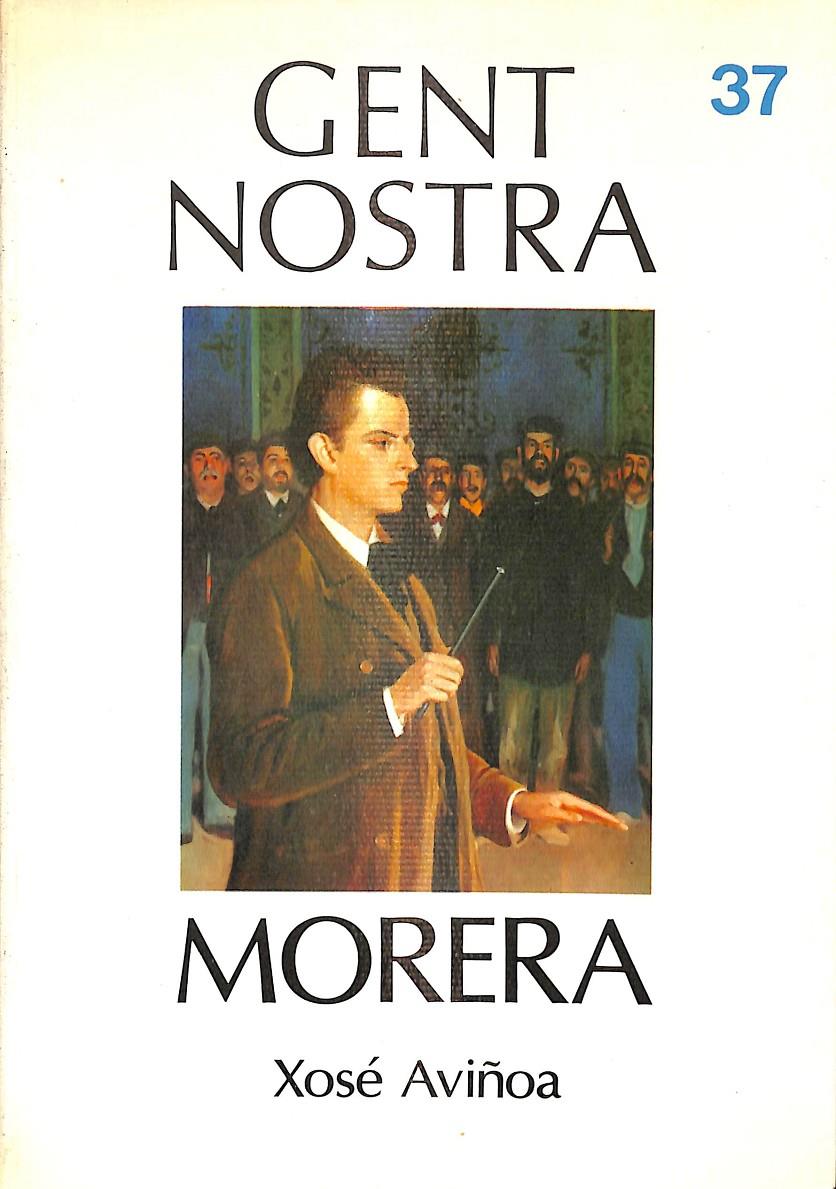 MORERA Nº 37  GENT NOSTRA  (CATALÁN) | XOSÉ AVIÑOA