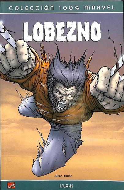 LOBEZNO, ISLA X | 9788496389809 | JONES, BRUCE/LUCAS, JORGE