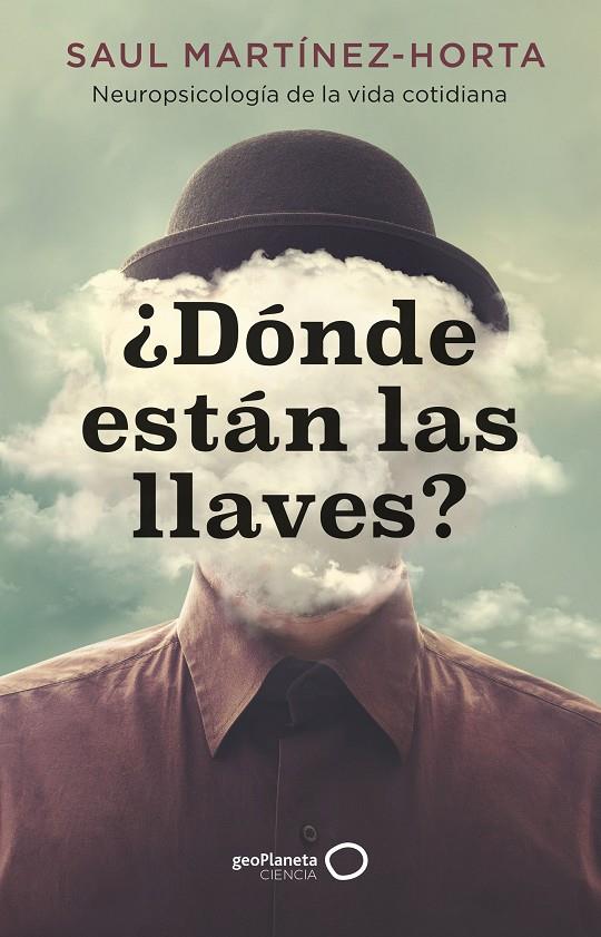 ¿DÓNDE ESTÁN LAS LLAVES? | MARTÍNEZ-HORTA, SAUL