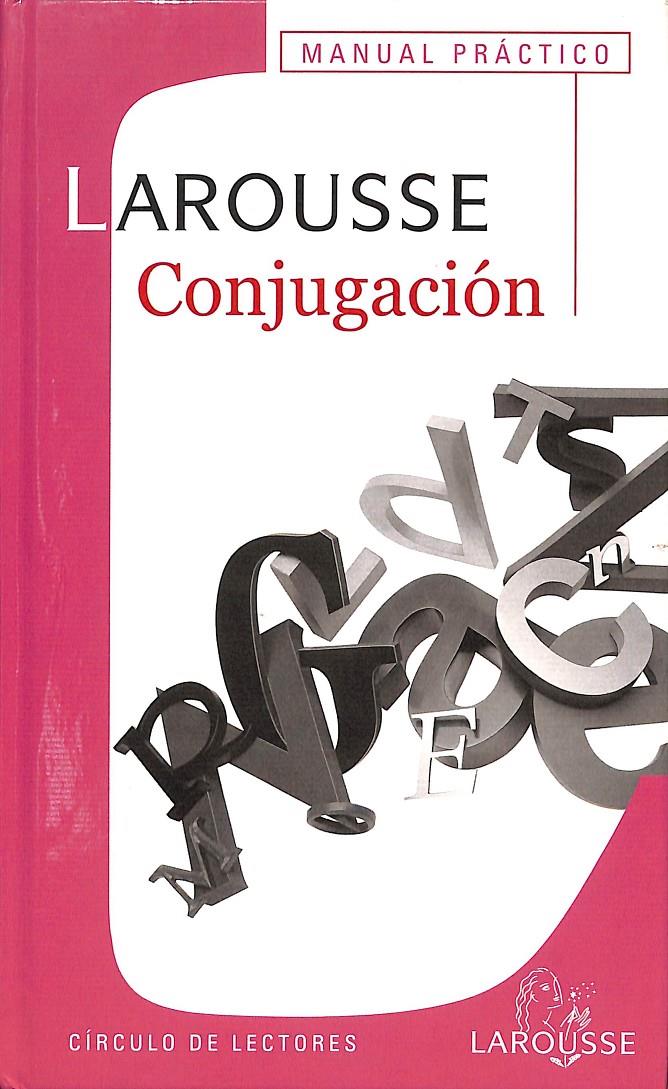 LAROUSSE CONJUGACIÓN | 9788422685302