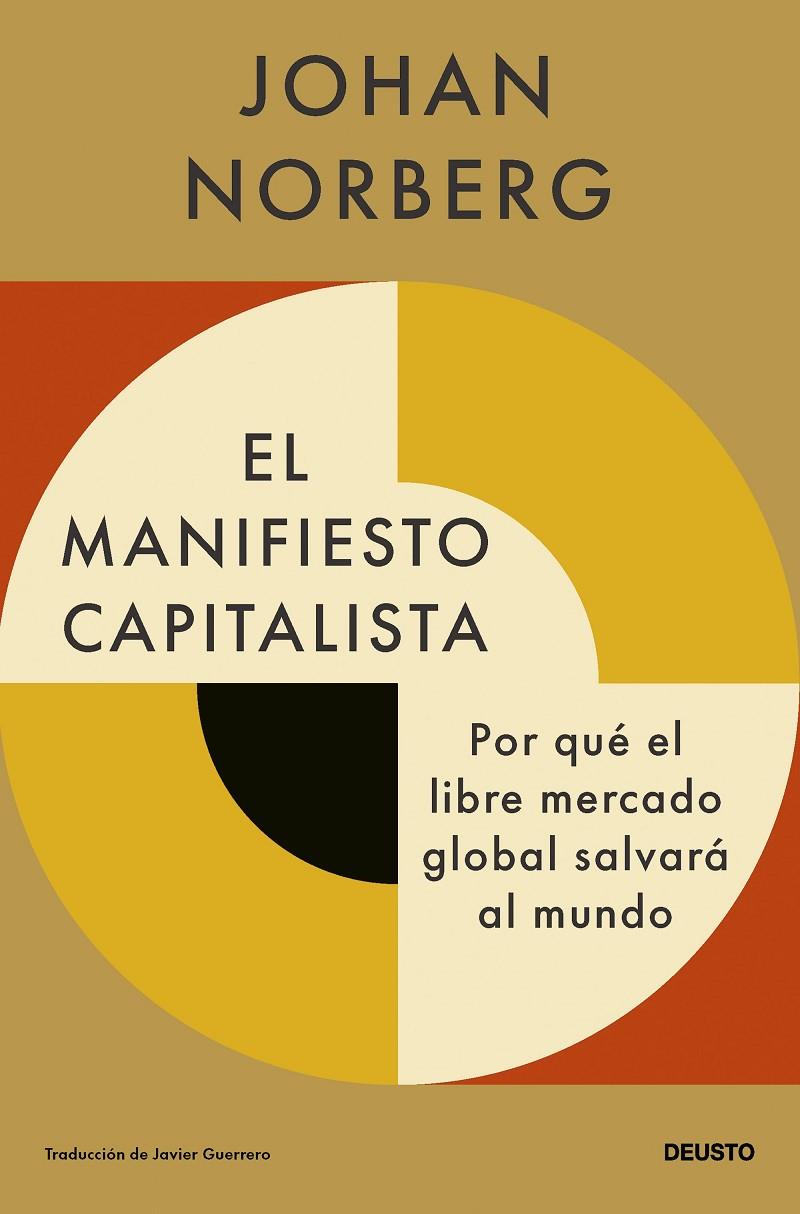 EL MANIFIESTO CAPITALISTA | NORBERG, JOHAN