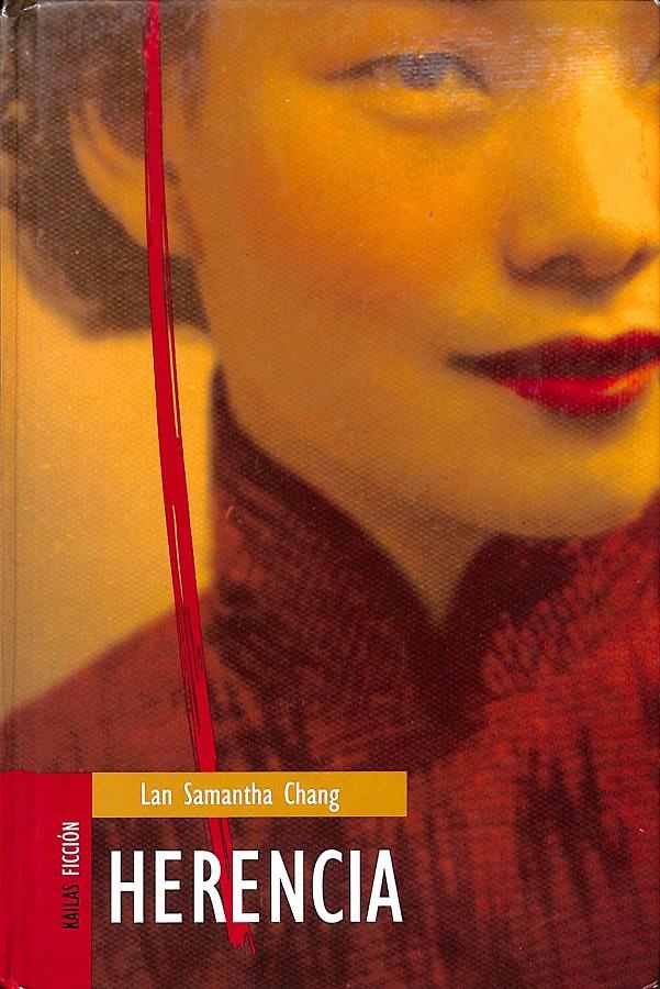HERENCIA | 9788493449124 | CHANG, LAN SAMANTHA