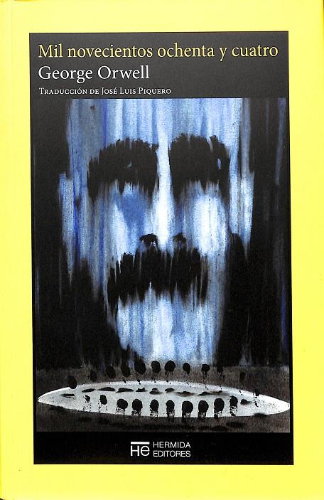 MIL NOVECIENTOS OCHENTA Y CUATRO | ORWELL, GEORGE