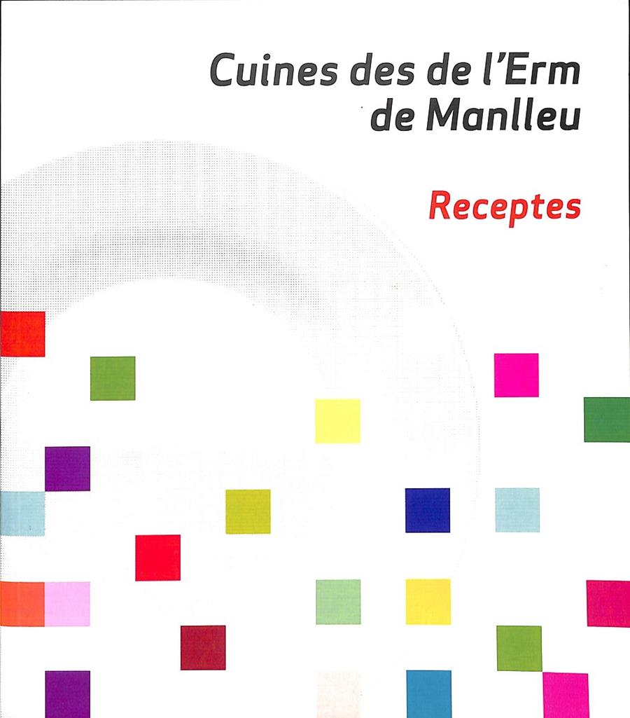 CUINES DES DE L´ERM DE MANLLEU  RECEPTES