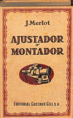 AJUSTADOR Y MONTADOR | JULIO MERLOT
