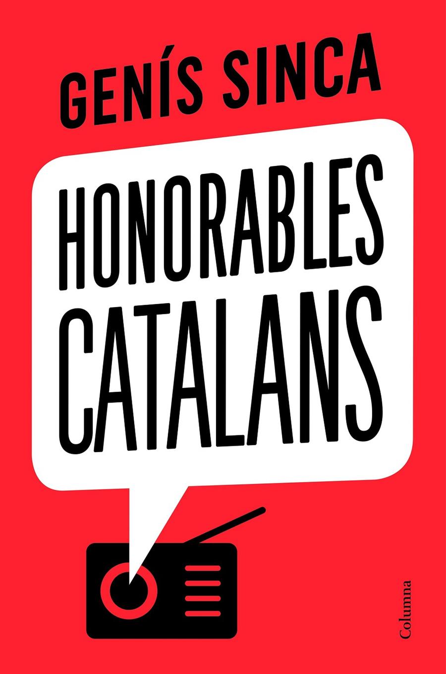 HONORABLES CATALANS -  CATALÁN | 9788466426275 | SINCA, GENÍS
