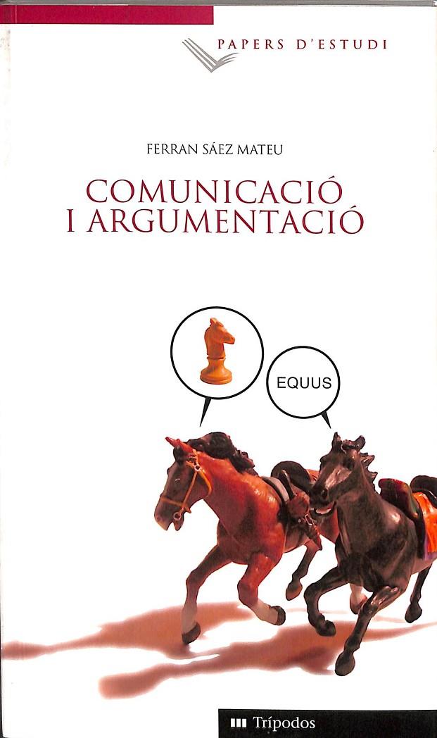 COMUNICACIO I ARGUMENTACIO (CATALÁN) | FERRAN SAEZ MAETEU