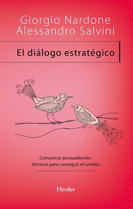 EL DIÁLOGO ESTRATÉGICO | NARDONE, GIORGIO/SALVINI, ALESSANDRO