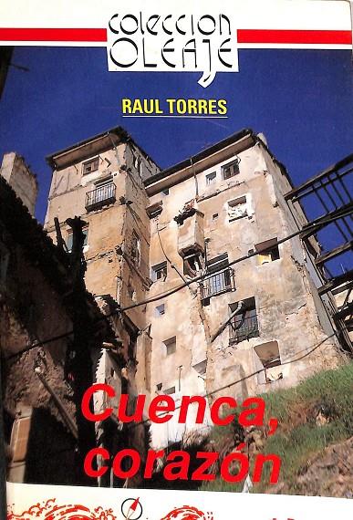CUENCA, CORAZON | RAUL TORRES