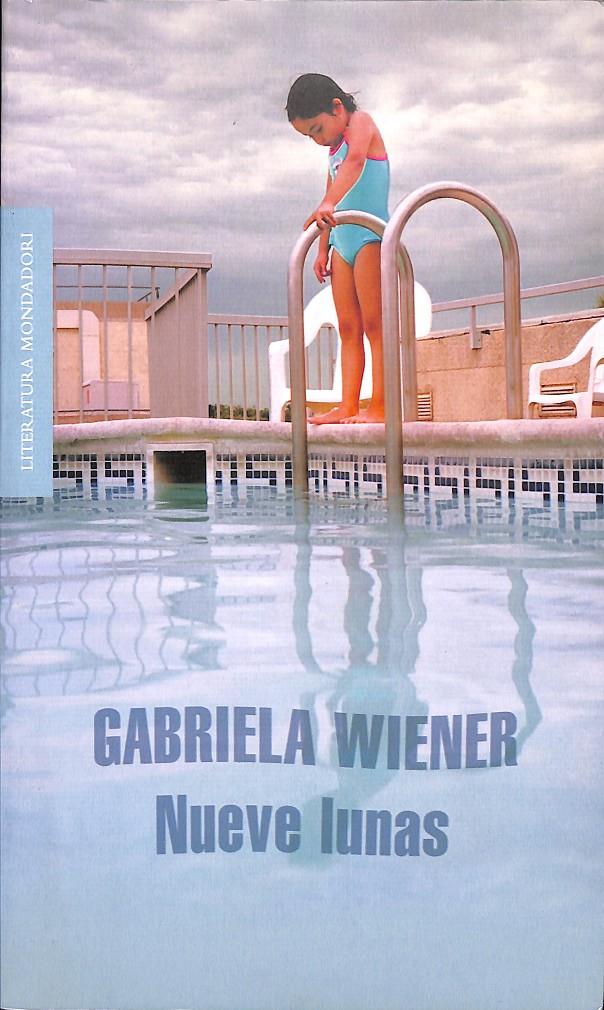NUEVE LUNAS | GABRIELA WIENER