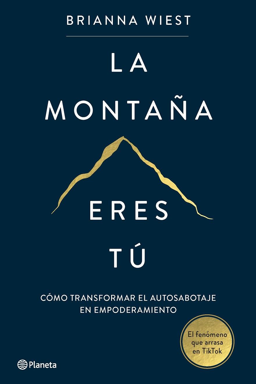 LA MONTAÑA ERES TÚ | WIEST, BRIANNA
