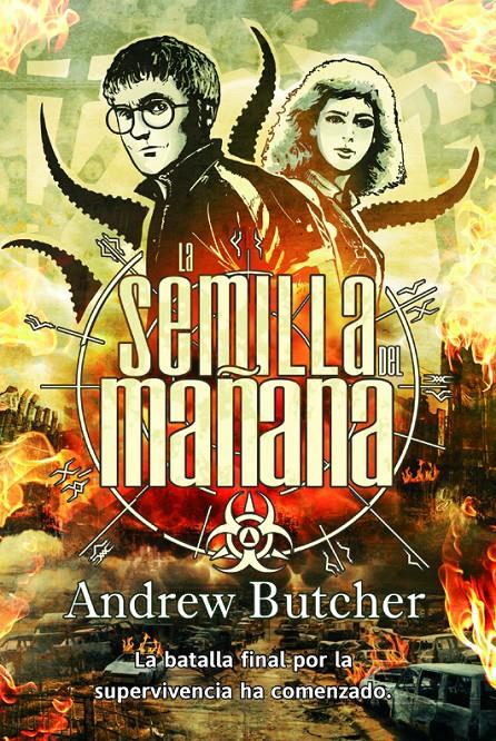 LA SEMILLA DEL MAÑANA | 9788498007473 | BUTCHER, ANDREW